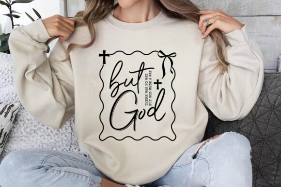 But God SVG, Jesus, Bible Verse: Graphics for T-Shirt Designs