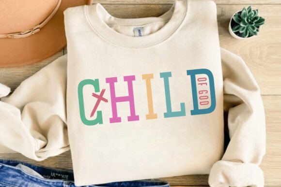 Child of God, Jesus Svg Christian Graphics for T-Shirt Designs