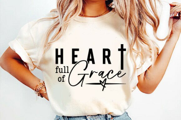 Christian Svg Heart Full of Grace Svg for T-Shirt Designs & Graphics