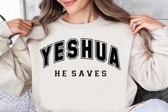 Free Yeshua He Saves SVG: Christian Graphics for T-Shirt Designs