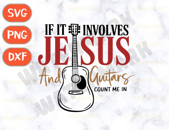 If It Involves Jesus and Guitars Svg: Graphics & T-Shirt Designs Review