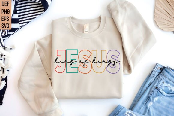 Jesus King of Kings SVG PNG T-Shirt Designs & Graphics
