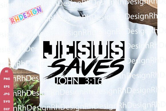 Jesus Saves Graphics & T-Shirt Designs for Local Brands