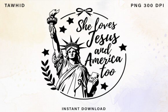 She Love Jesus and America Too Png: T-Shirt Graphics