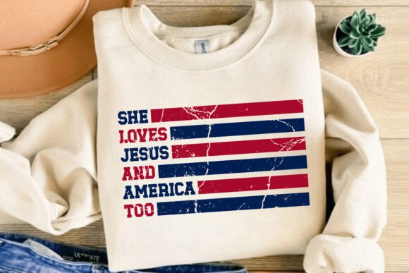 She Loves Jesus and America Too SVG: Graphics for T-Shirt Designs